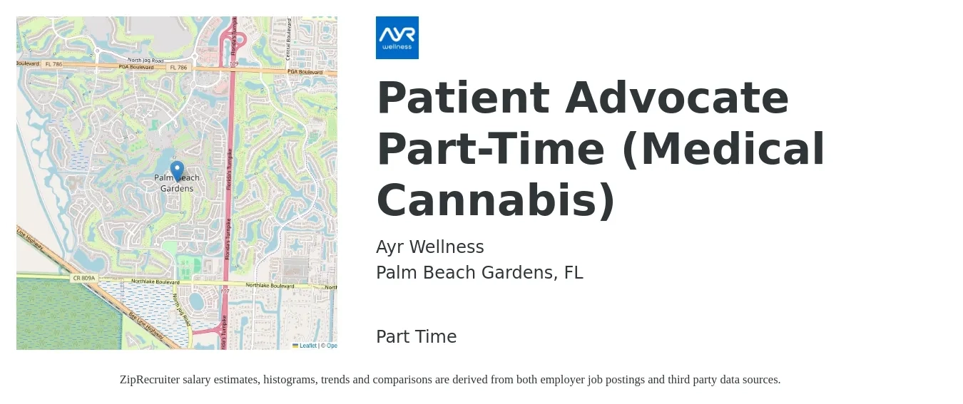 Ayr Wellness job posting for a Patient Advocate Part-Time (Medical Cannabis) in Palm Beach Gardens, FL with a salary of $17 to $22 Hourly with a map of Palm Beach Gardens location.