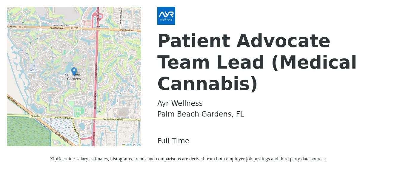 Ayr Wellness job posting for a Patient Advocate Team Lead (Medical Cannabis) in Palm Beach Gardens, FL with a salary of $17 to $22 Hourly with a map of Palm Beach Gardens location.