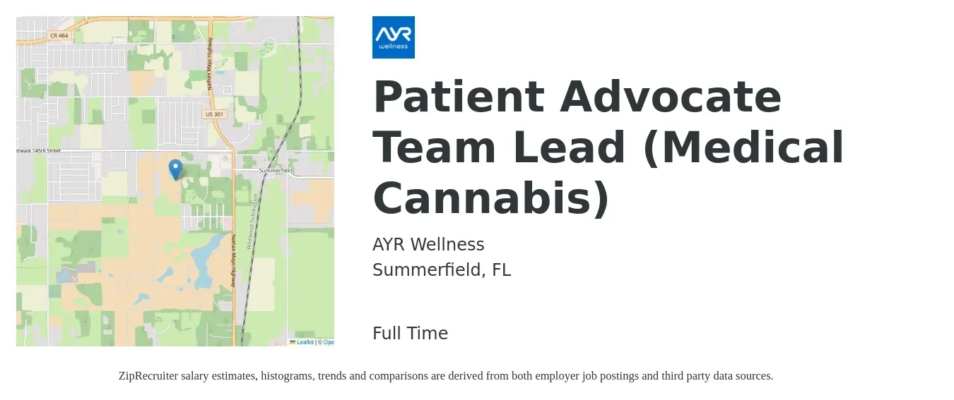 Ayr Wellness job posting for a Patient Advocate Team Lead (Medical Cannabis) in Summerfield, FL with a salary of $16 to $21 Hourly with a map of Summerfield location.