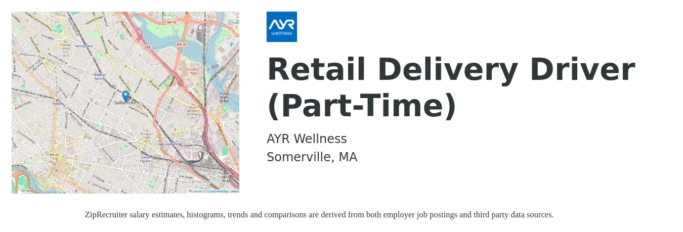 Ayr Wellness job posting for a Retail Delivery Driver (Part-Time) in Somerville, MA with a salary of $16 to $24 Hourly with a map of Somerville location.