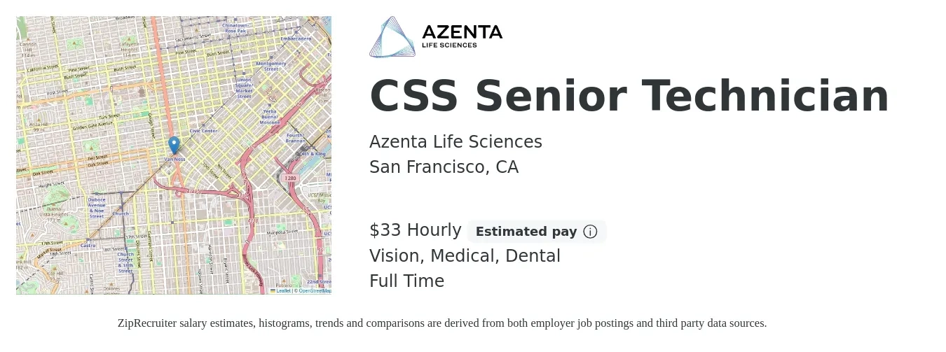 Azenta Life Sciences job posting for a CSS Senior Technician in San Francisco, CA with a salary of $35 Hourly and benefits including life_insurance, medical, retirement, vision, and dental with a map of San Francisco location.