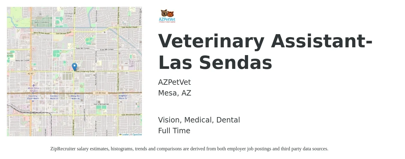 AZPetVet job posting for a Veterinary Assistant- Las Sendas in Mesa, AZ with a salary of $16 to $20 Hourly and benefits including dental, life_insurance, medical, retirement, and vision with a map of Mesa location.
