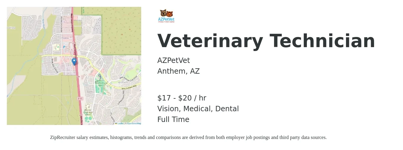 AZPetVet job posting for a Veterinary Technician in Anthem, AZ with a salary of $18 to $21 Hourly and benefits including retirement, vision, dental, life_insurance, and medical with a map of Anthem location.