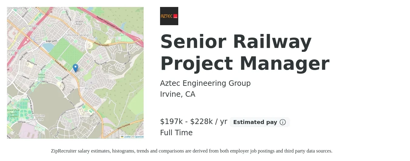 Aztec Engineering Group job posting for a Senior Railway Project Manager in Irvine, CA with a salary of $197,600 to $228,800 Yearly with a map of Irvine location.