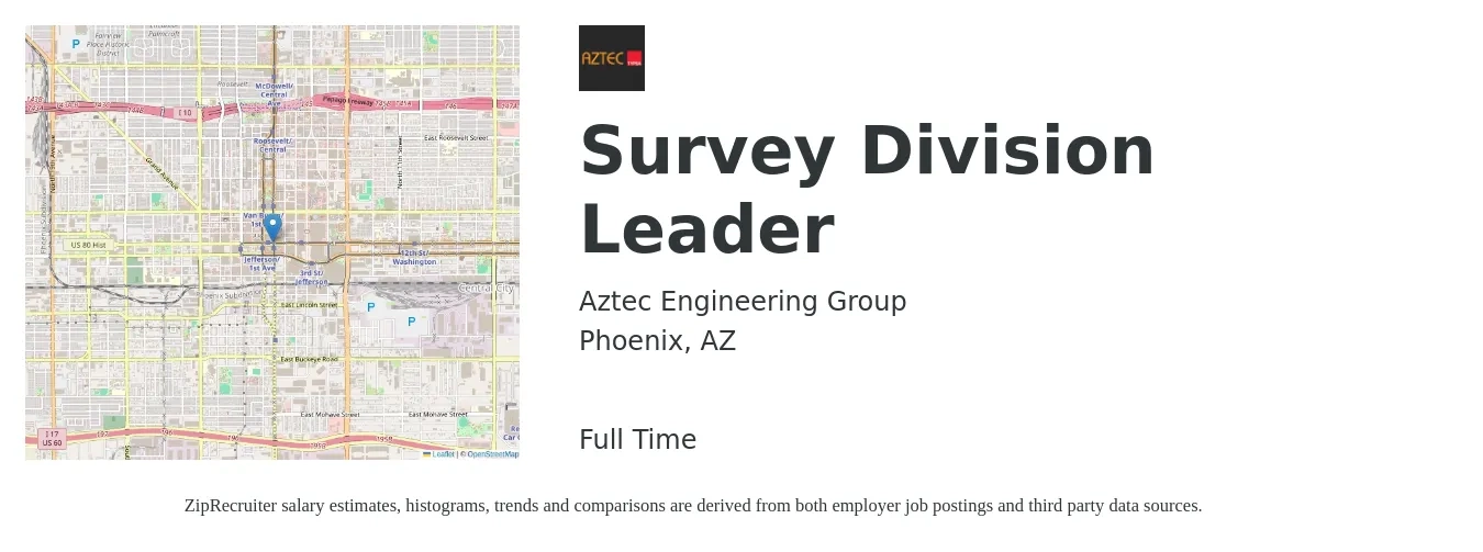 Aztec Engineering Group job posting for a Survey Division Leader in Phoenix, AZ with a salary of $24 to $36 Hourly with a map of Phoenix location.