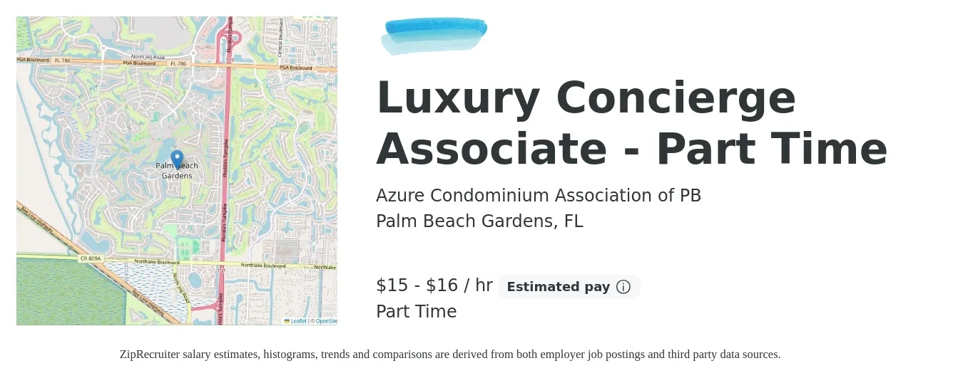 Azure Condominium Association of PB job posting for a Luxury Concierge Associate - Part Time in Palm Beach Gardens, FL with a salary of $16 to $17 Hourly with a map of Palm Beach Gardens location.