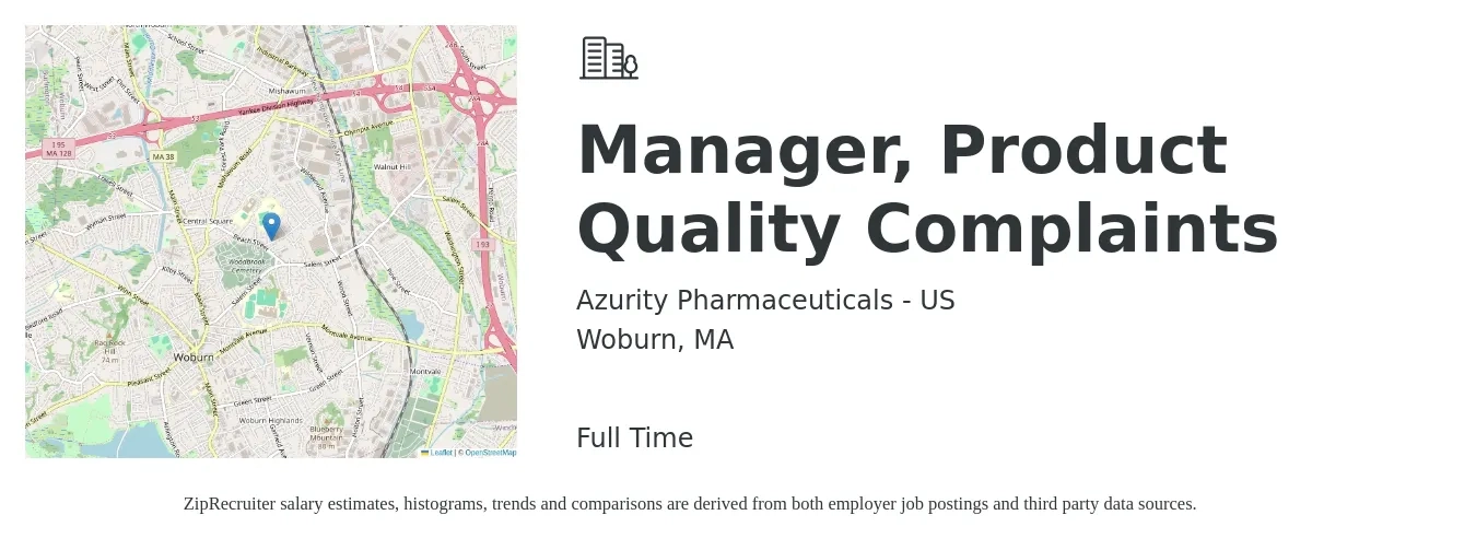 Azurity Pharmaceuticals - US job posting for a Manager, Product Quality Complaints in Woburn, MA with a salary of $77,100 to $120,300 Yearly with a map of Woburn location.