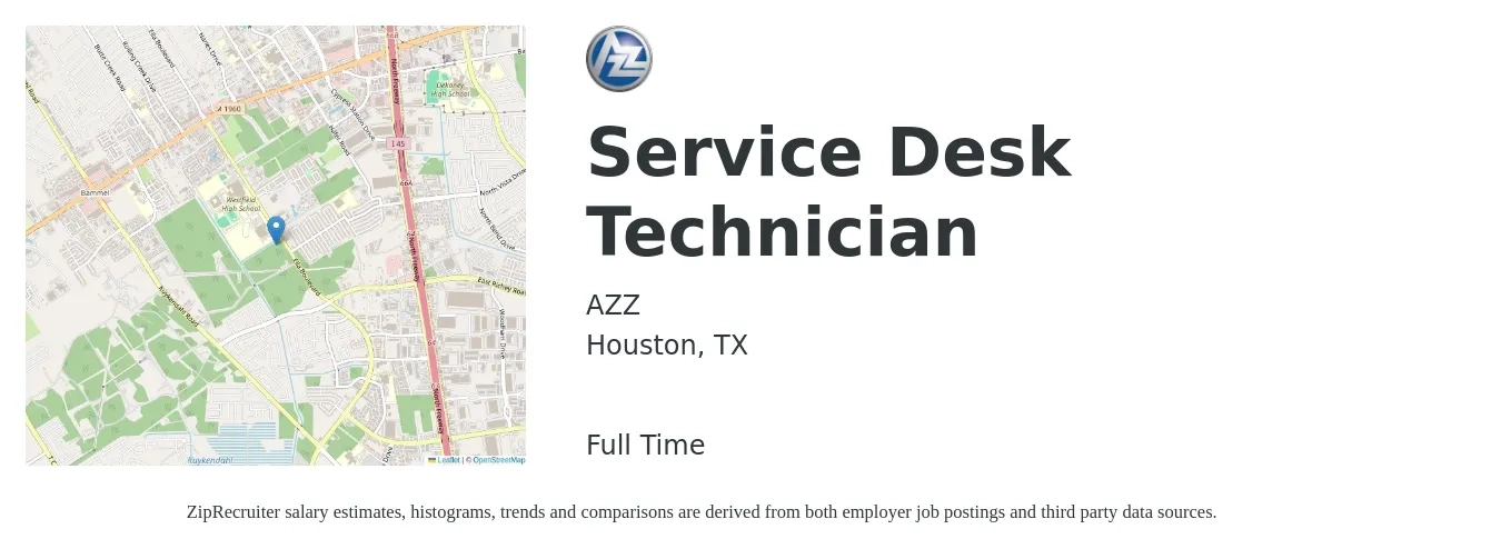 AZZ Inc. job posting for a Service Desk Technician in Houston, TX with a salary of $19 to $27 Hourly with a map of Houston location.