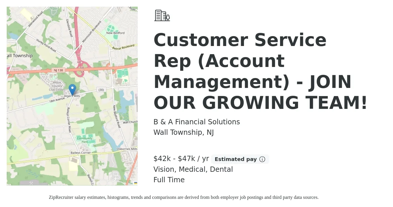 B & A Financial Solutions job posting for a Customer Service Rep (Account Management) - JOIN OUR GROWING TEAM! in Wall Township, NJ with a salary of $42,000 to $47,000 Yearly and benefits including medical, pto, vision, and dental with a map of Wall Township location.