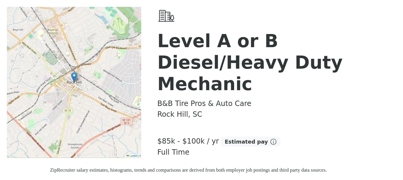 B&B Tire Pros & Auto Care job posting for a Level A or B Diesel/Heavy Duty Mechanic in Rock Hill, SC with a salary of $85,000 to $100,000 Yearly with a map of Rock Hill location.