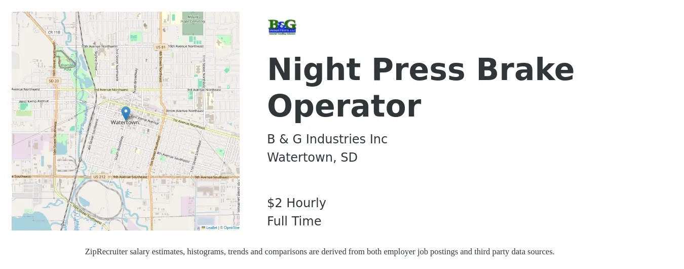 B & G Industries Inc job posting for a Night Press Brake Operator in Watertown, SD with a salary of $3 Hourly with a map of Watertown location.