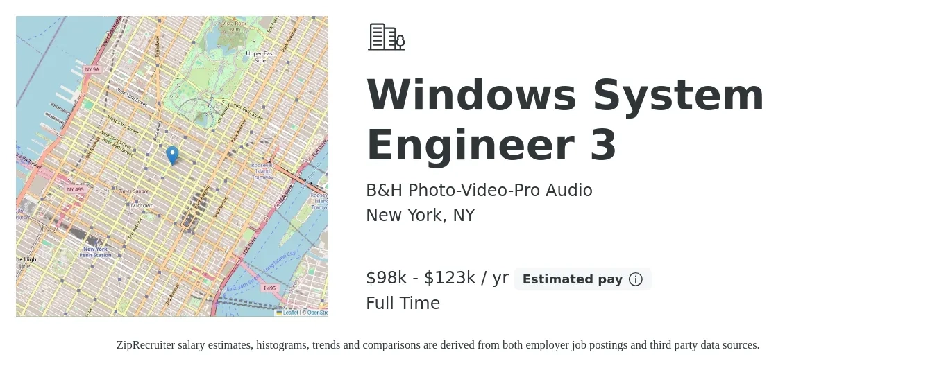 B&H Photo-Video-Pro Audio job posting for a Windows System Engineer 3 in New York, NY with a salary of $98,500 to $123,125 Yearly with a map of New York location.
