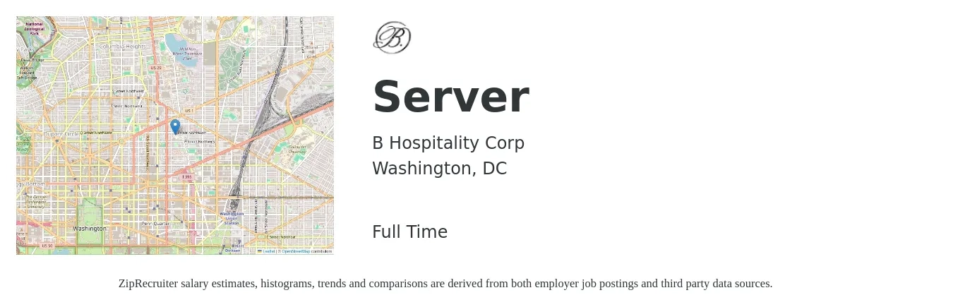 B Hospitality Corp job posting for a Server in Washington, DC with a salary of $12 to $20 Hourly with a map of Washington location.