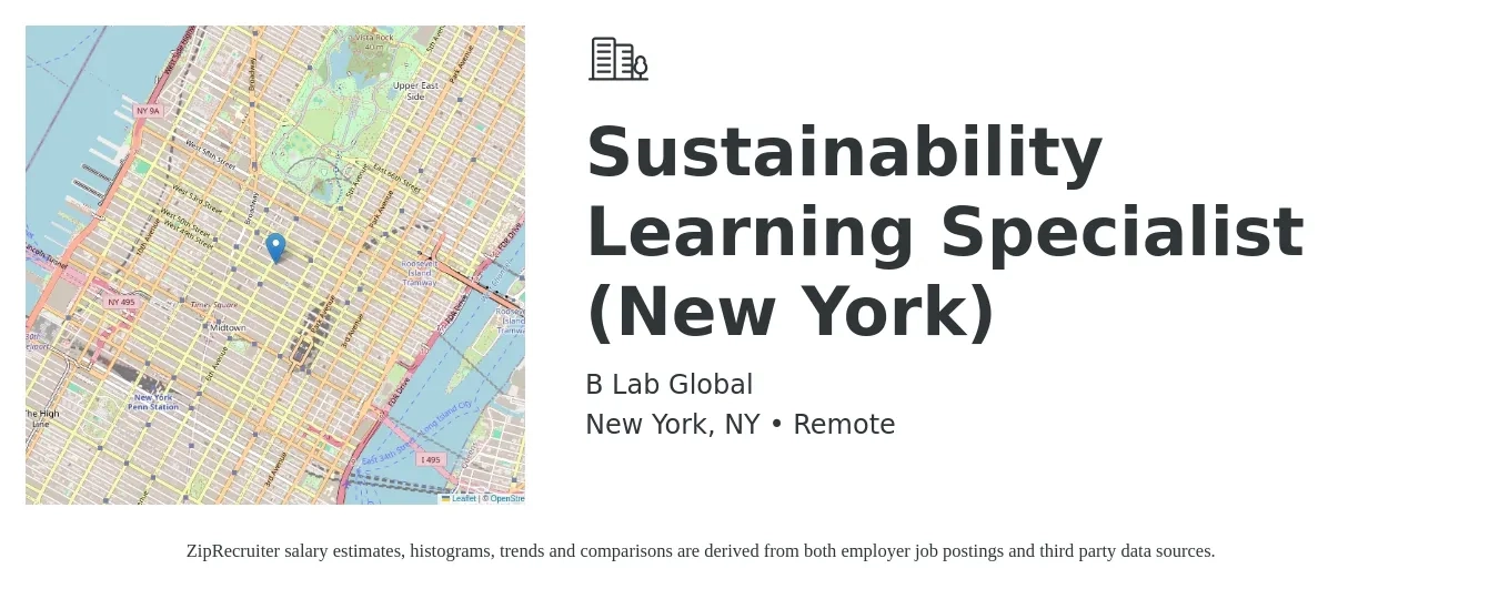 B Lab Global job posting for a Sustainability Learning Specialist (New York) in New York, NY with a salary of $131,800 to $151,000 Yearly with a map of New York location.