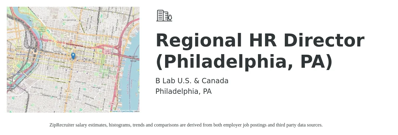 B Lab U.S. & Canada job posting for a Regional HR Director (Philadelphia, PA) in Philadelphia, PA with a salary of $68,600 to $116,000 Yearly with a map of Philadelphia location.