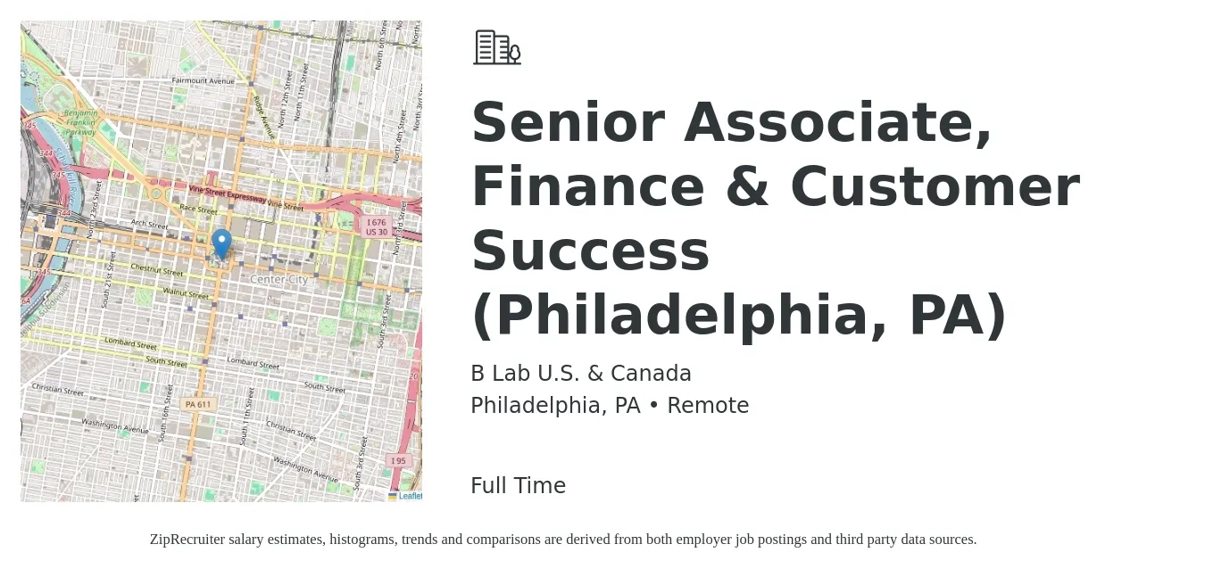 B Lab U.S. & Canada job posting for a Senior Associate, Finance & Customer Success (Philadelphia, PA) in Philadelphia, PA with a salary of $61,600 to $94,300 Yearly with a map of Philadelphia location.