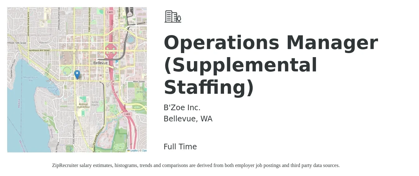 B'Zoe Inc. job posting for a Operations Manager (Supplemental Staffing) in Bellevue, WA with a salary of $70,560 Yearly with a map of Bellevue location.