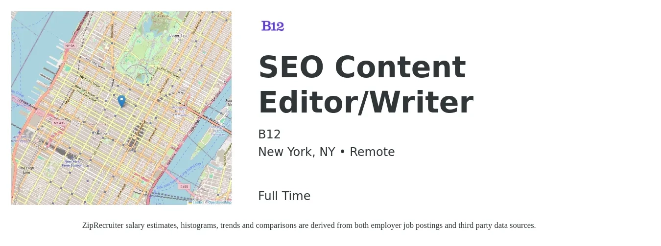 B12 job posting for a SEO Content Editor/Writer in New York, NY with a salary of $27 to $53 Hourly with a map of New York location.