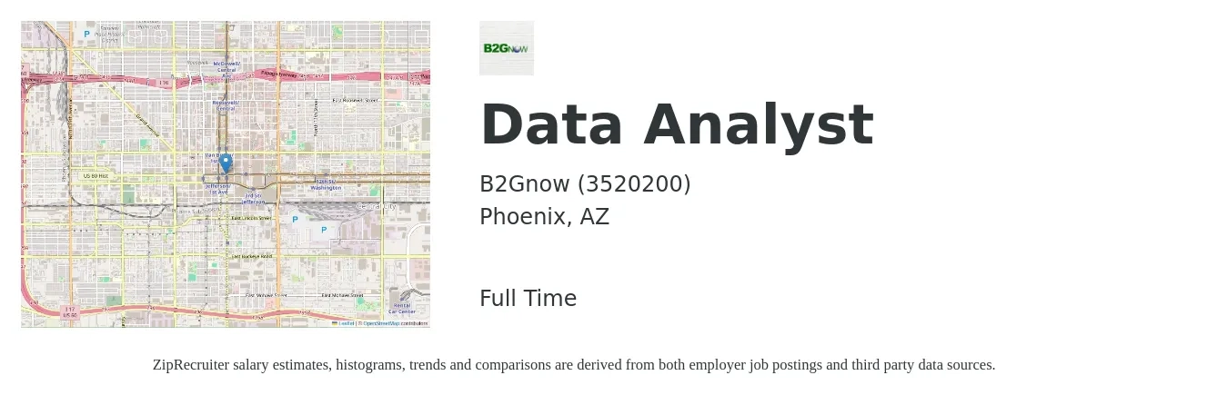 B2Gnow (3520200) job posting for a Data Analyst in Phoenix, AZ with a salary of $62,300 to $96,700 Yearly with a map of Phoenix location.