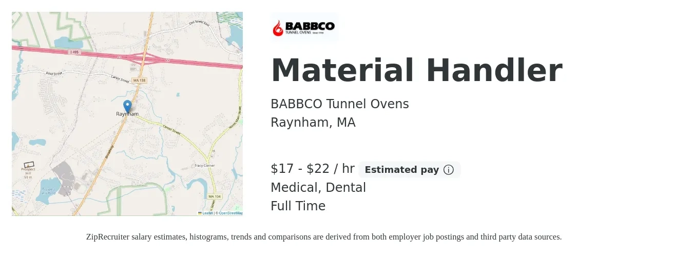 BABBCO Tunnel Ovens job posting for a Material Handler in Raynham, MA with a salary of $18 to $23 Hourly and benefits including dental, medical, pto, and retirement with a map of Raynham location.