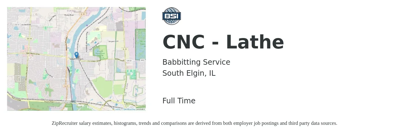 Babbitting Service job posting for a CNC - Lathe in South Elgin, IL with a salary of $21 to $27 Hourly with a map of South Elgin location.