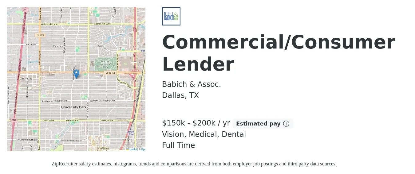 Babich & Assoc. job posting for a Commercial/Consumer Lender in Dallas, TX with a salary of $150,000 to $200,000 Yearly and benefits including retirement, vision, dental, life_insurance, and medical with a map of Dallas location.