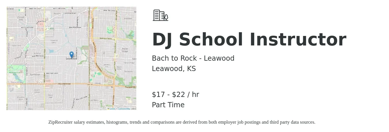 Bach to Rock - Leawood job posting for a DJ School Instructor in Leawood, KS with a salary of $18 to $23 Hourly with a map of Leawood location.