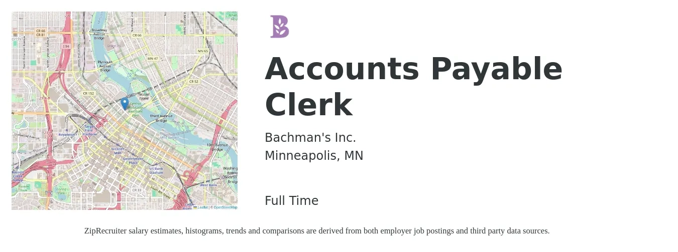 Bachman's Inc. job posting for a Accounts Payable Clerk in Minneapolis, MN with a salary of $20 to $25 Hourly with a map of Minneapolis location.