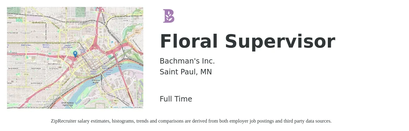 Bachman's Inc. job posting for a Floral Supervisor in Saint Paul, MN with a salary of $17 to $26 Hourly with a map of Saint Paul location.
