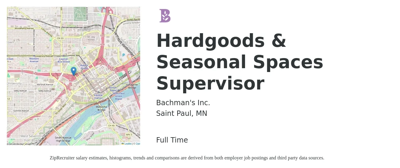 Bachman's Inc. job posting for a Hardgoods & Seasonal Spaces Supervisor in Saint Paul, MN with a salary of $42,000 to $65,200 Yearly with a map of Saint Paul location.