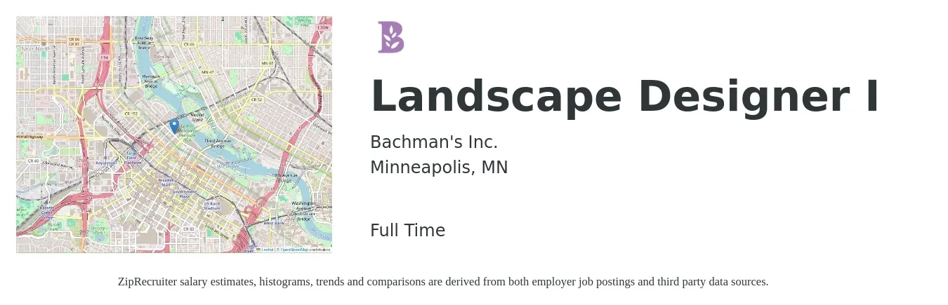 Bachman's Inc. job posting for a Landscape Designer I in Minneapolis, MN with a salary of $55,200 to $77,100 Yearly with a map of Minneapolis location.