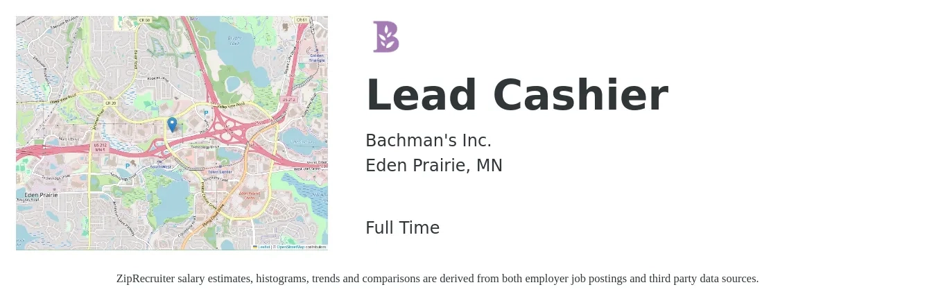 Bachman's Inc. job posting for a Lead Cashier in Eden Prairie, MN with a salary of $16 to $20 Hourly with a map of Eden Prairie location.