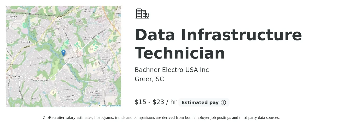Bachner Electro USA Inc job posting for a Data Infrastructure Technician in Greer, SC with a salary of $16 to $24 Hourly with a map of Greer location.