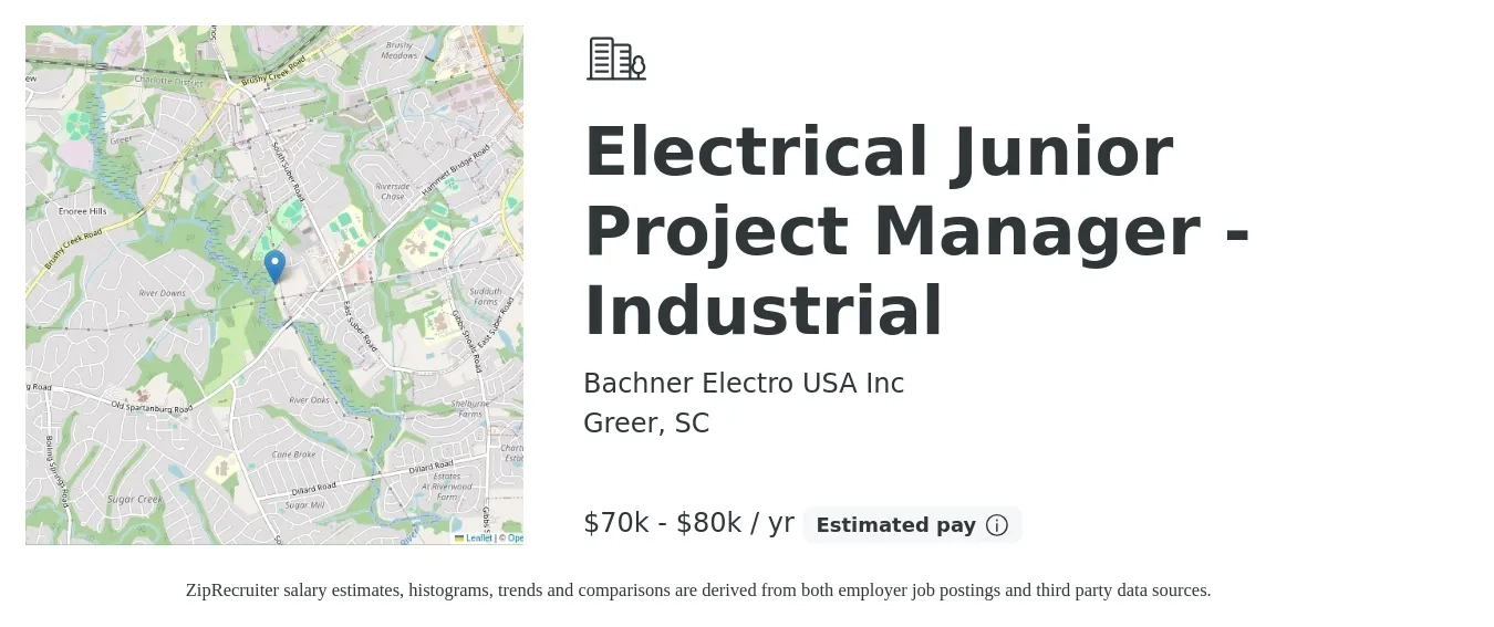 Bachner Electro USA Inc job posting for a Electrical Junior Project Manager -Industrial in Greer, SC with a salary of $70,000 to $80,000 Yearly with a map of Greer location.