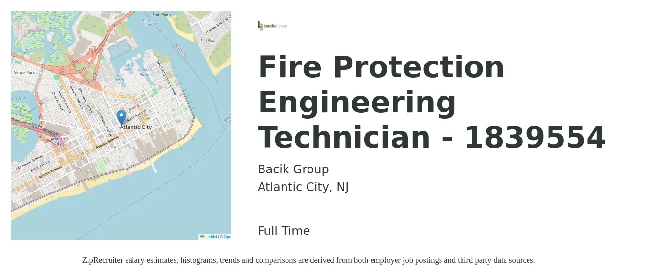 Bacik Group job posting for a Fire Protection Engineering Technician - 1839554 in Atlantic City, NJ with a salary of $83,400 to $112,500 Yearly with a map of Atlantic City location.