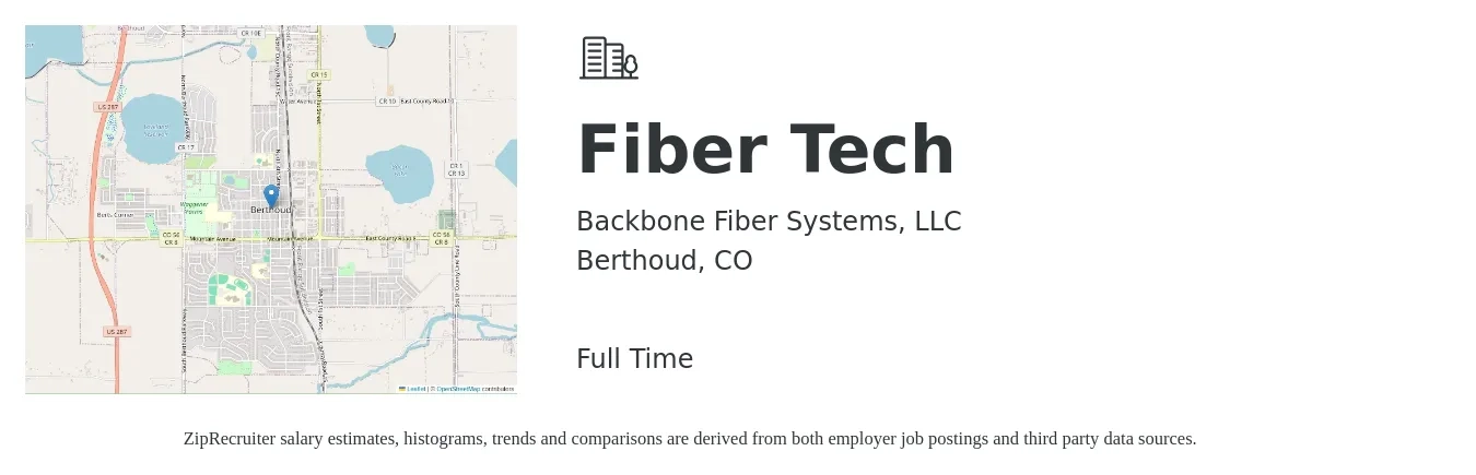 Backbone Fiber Systems, LLC job posting for a Fiber Tech in Berthoud, CO with a salary of $18 to $22 Hourly with a map of Berthoud location.