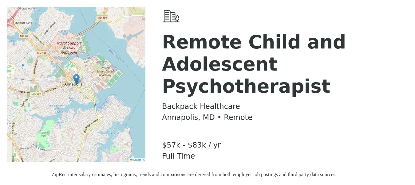Backpack Healthcare job posting for a Remote Child and Adolescent Psychotherapist in Annapolis, MD with a salary of $57,000 to $83,000 Yearly with a map of Annapolis location.