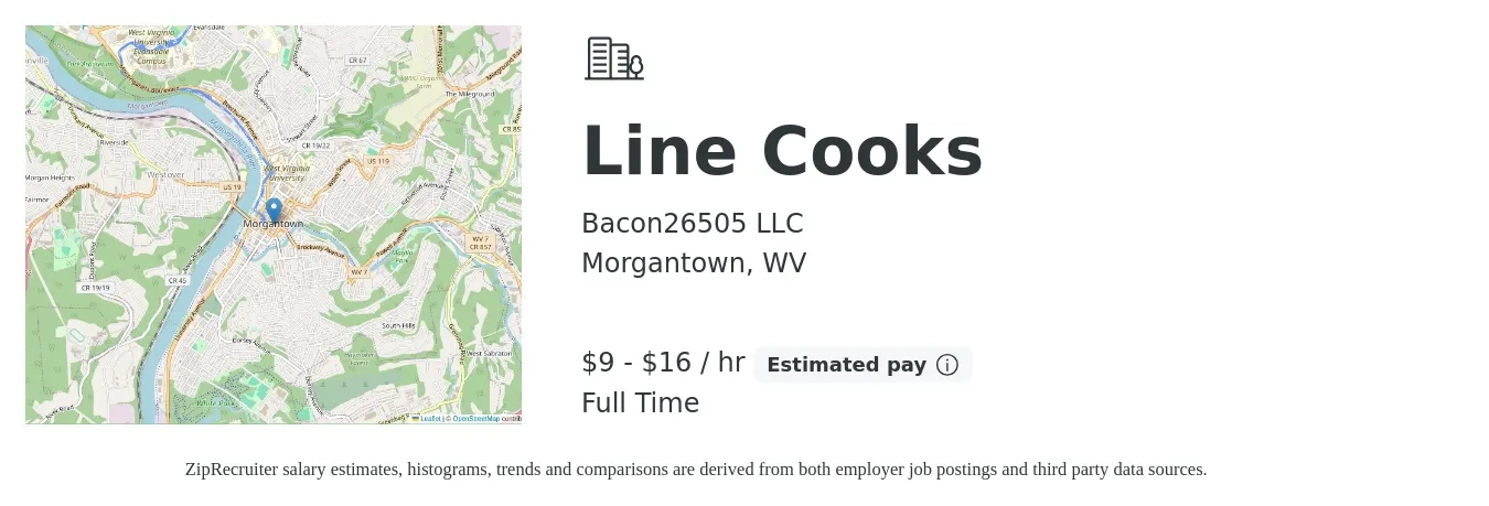 Bacon26505 LLC job posting for a Line Cooks in Morgantown, WV with a salary of $10 to $17 Hourly with a map of Morgantown location.