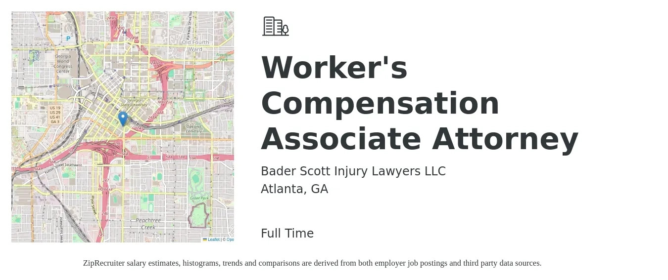 Bader Scott Injury Lawyers LLC job posting for a Worker's Compensation Associate Attorney in Atlanta, GA with a salary of $76,900 to $125,000 Yearly with a map of Atlanta location.