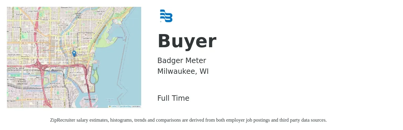 Badger Meter job posting for a Buyer in Milwaukee, WI with a salary of $54,200 to $77,800 Yearly with a map of Milwaukee location.