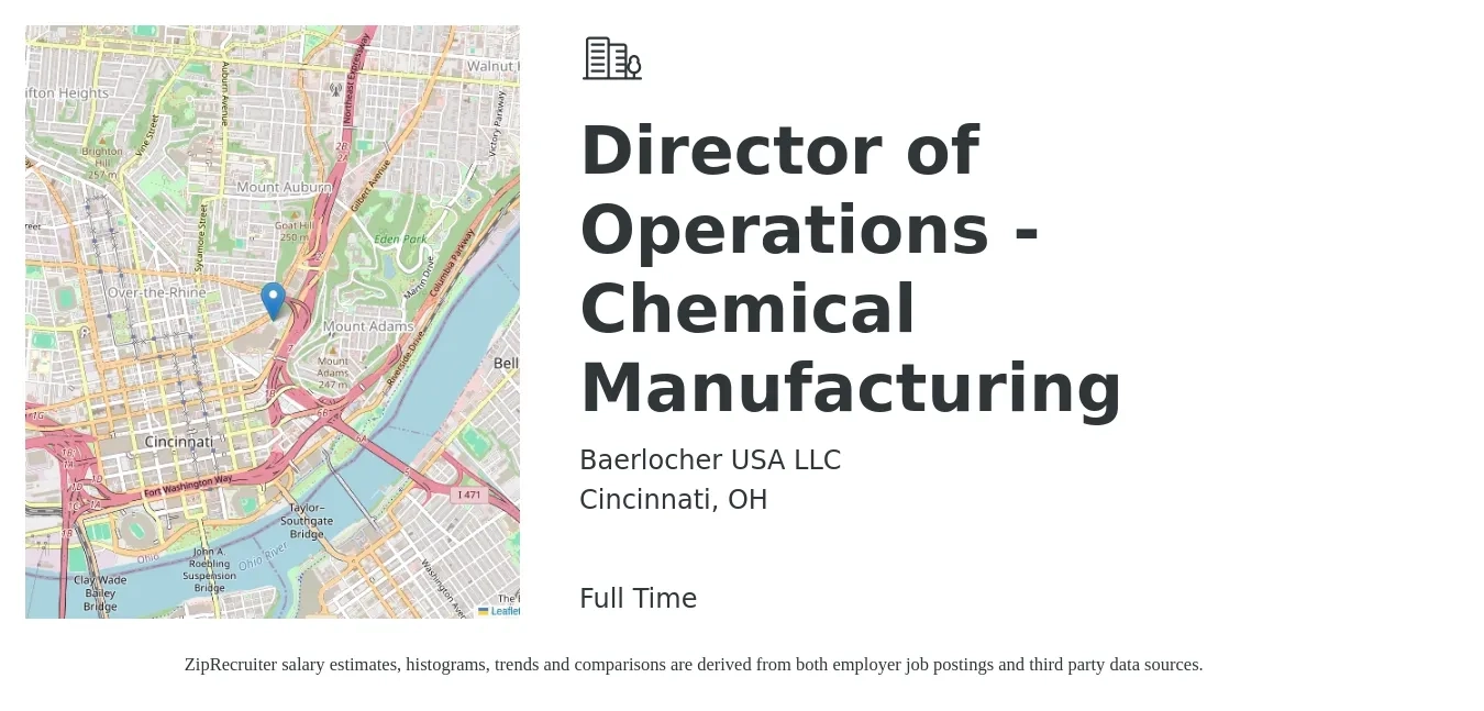 Baerlocher USA LLC job posting for a Director of Operations - Chemical Manufacturing in Cincinnati, OH with a salary of $116,700 to $153,100 Yearly with a map of Cincinnati location.