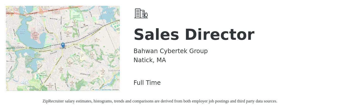 Bahwan Cybertek Group job posting for a Sales Director in Natick, MA with a salary of $72,800 to $129,000 Yearly with a map of Natick location.