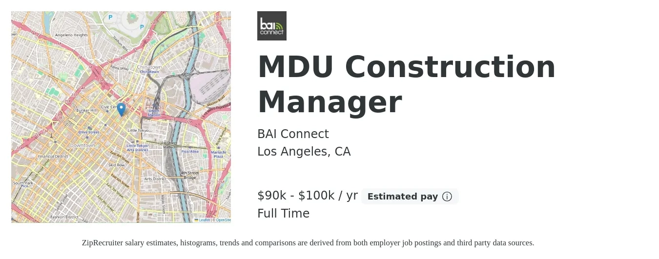 BAI Connect job posting for a MDU Construction Manager in Los Angeles, CA with a salary of $90,000 to $100,000 Yearly with a map of Los Angeles location.