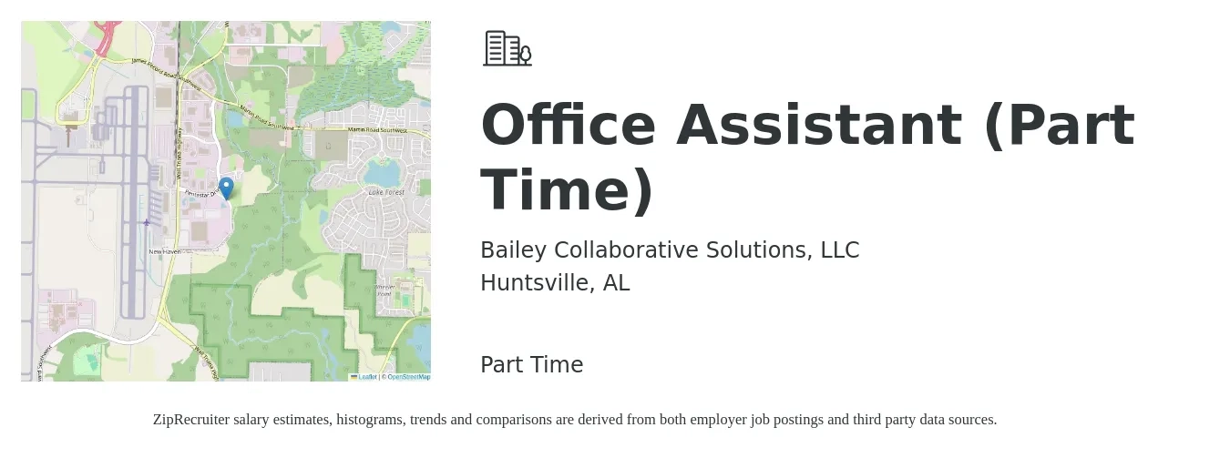 Bailey Collaborative Solutions, LLC job posting for a Office Assistant (Part Time) in Huntsville, AL with a salary of $17 to $22 Hourly with a map of Huntsville location.