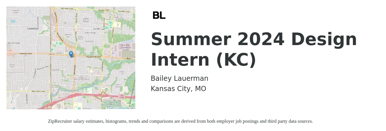 Bailey Lauerman job posting for a Summer 2024 Design Intern (KC) in Kansas City, MO with a salary of $14 to $22 Hourly with a map of Kansas City location.