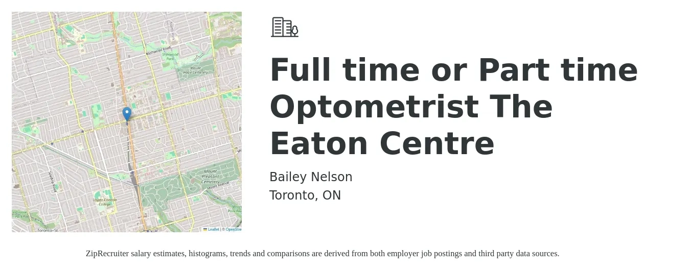 Bailey Nelson job posting for a Full time or Part time Optometrist The Eaton Centre in Toronto, ON with a map of Toronto location.