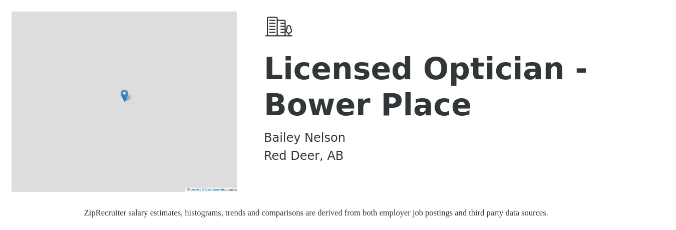 Bailey Nelson job posting for a Licensed Optician - Bower Place in Red Deer, AB with a map of Red Deer location.