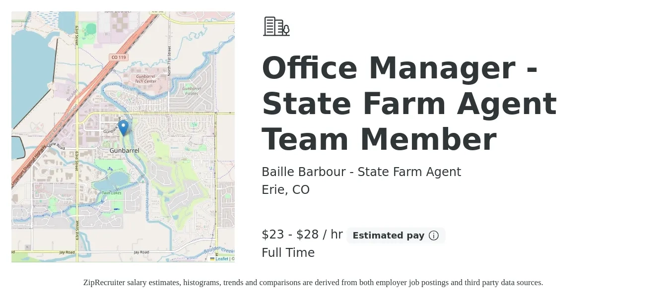Baille Barbour - State Farm Agent job posting for a Office Manager - State Farm Agent Team Member in Erie, CO with a salary of $24 to $30 Hourly with a map of Erie location.