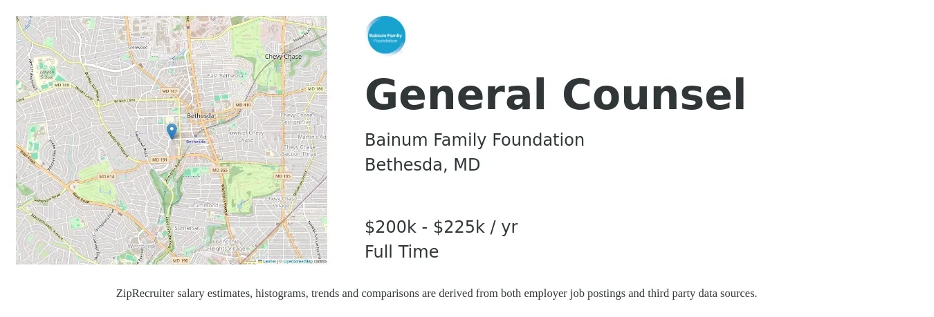 Bainum Family Foundation job posting for a General Counsel in Bethesda, MD with a salary of $200,000 to $225,000 Yearly with a map of Bethesda location.