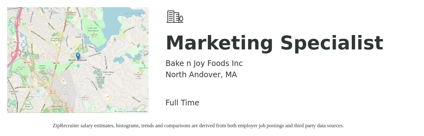 Bake n Joy Foods Inc job posting for a Marketing Specialist in North Andover, MA with a salary of $48,000 to $70,700 Yearly with a map of North Andover location.
